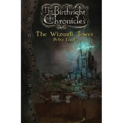 The Wizard's Tower: The Birthright Chronicles - Paperback