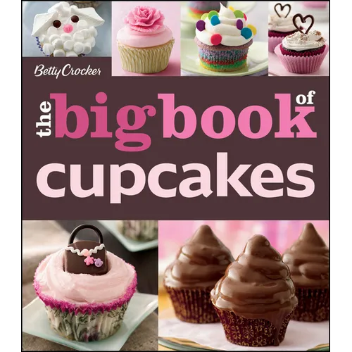 The Betty Crocker the Big Book of Cupcakes - Paperback