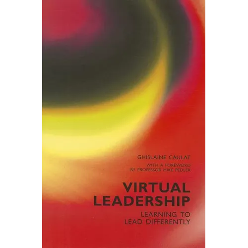 Virtual Leadership - Hardcover