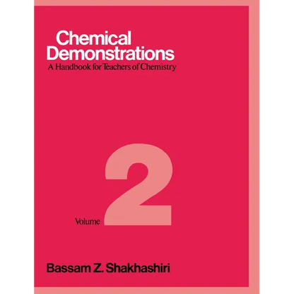 Chemical Demonstrations, Volume 2: A Handbook for Teachers of Chemistry - Hardcover