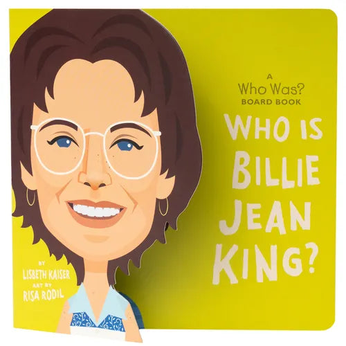 Who Is Billie Jean King?: A Who Was? Board Book - Board Book