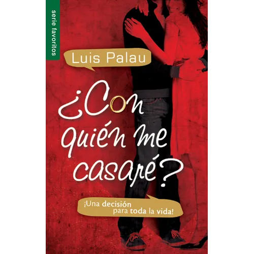 ¿Con Quién Me Casaré? - Serie Favoritos: ¡Una Decisión Para Toda La Vida! - Paperback