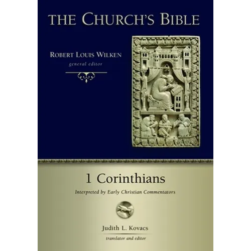 1 Corinthians (CB): Interpreted by Early Christian Commentators - Paperback