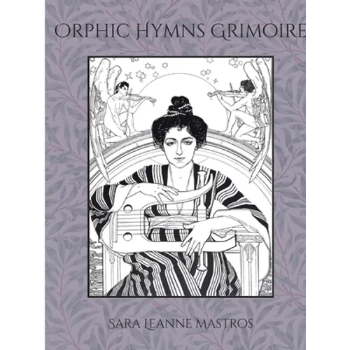 Orphic Hymns Grimoire - Paperback