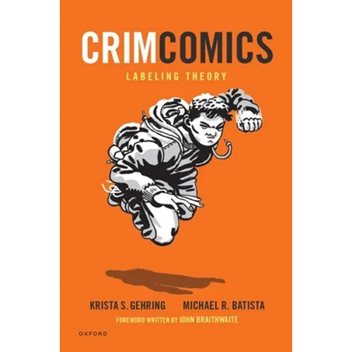 Crimcomics Issue 11: Labeling Theory - Paperback