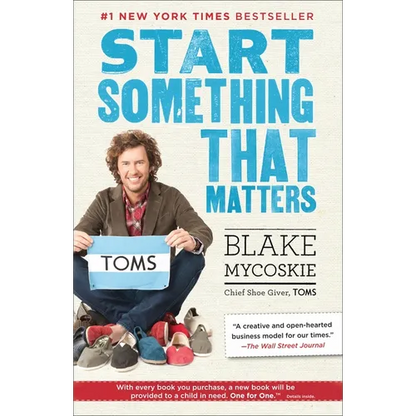 Start Something That Matters - Paperback