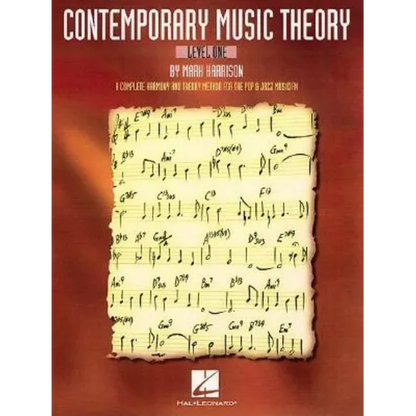Contemporary Music Theory - Level One: A Complete Harmony and Theory Method for the Pop and Jazz Musician - Paperback