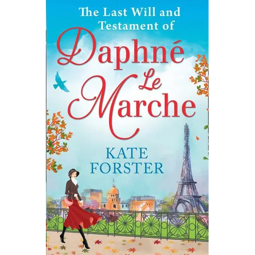 The Last Will And Testament Of Daphné Le Marche - Paperback