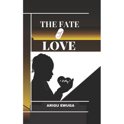 The Fate of Love: {A Play} - Paperback