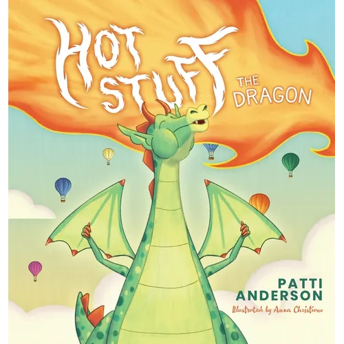 Hot Stuff The Dragon - Hardcover