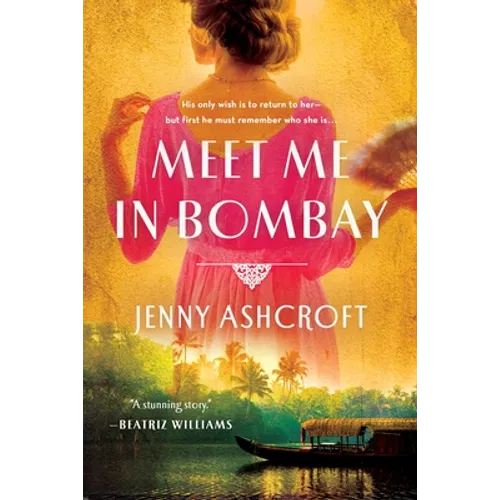 Meet Me in Bombay - Paperback