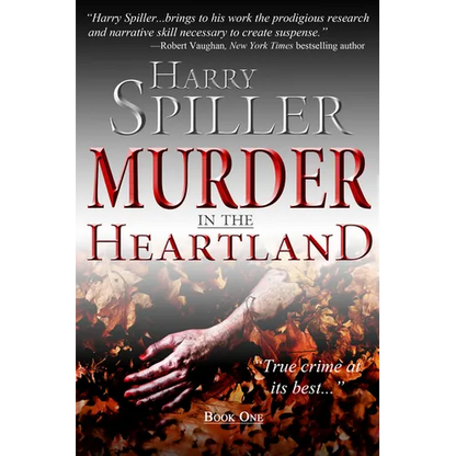 Murder in the Heartland: Book One - Hardcover