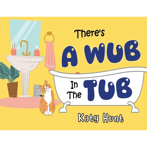 There's A Wub In The Tub - Paperback