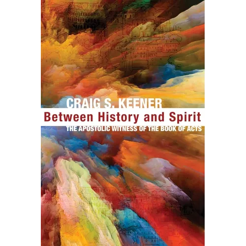 Between History and Spirit - Hardcover