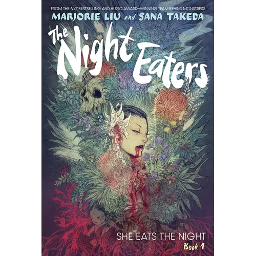 The Night Eaters #1: She Eats the Night: A Graphic Novel - Hardcover