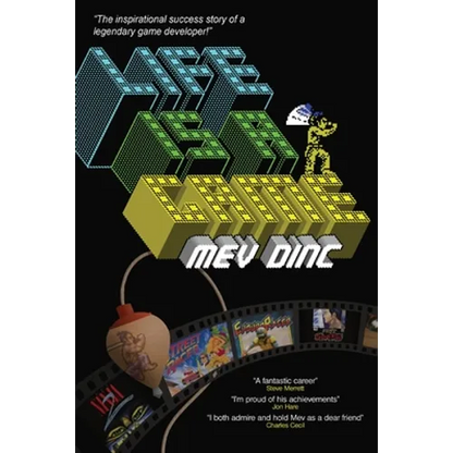 Life Is A Game: The inspirational success story of a legendary game developer! - Paperback