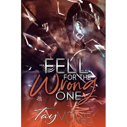 Fell For The Wrong One - Paperback