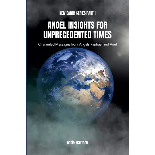 Angel Insights for Unprecedented Times - Paperback