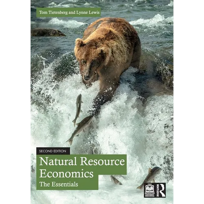 Natural Resource Economics: The Essentials - Paperback