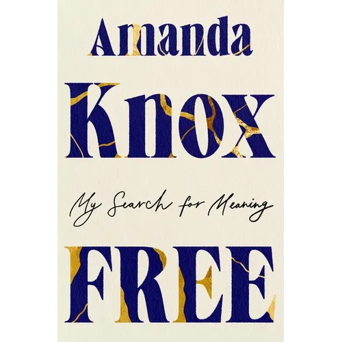 Free: My Search for Meaning