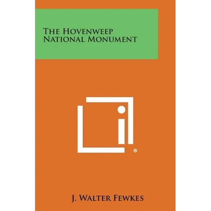 The Hovenweep National Monument - Paperback
