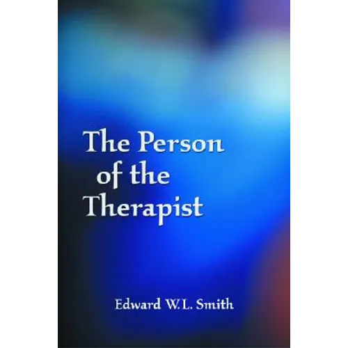 The Person of the Therapist - Paperback