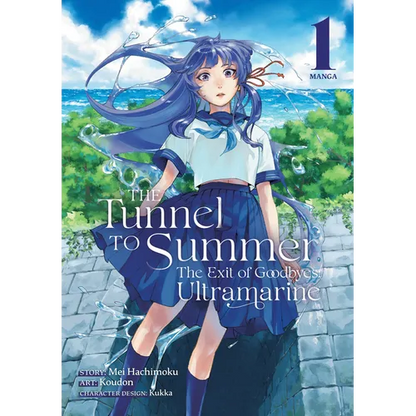 The Tunnel to Summer, the Exit of Goodbyes: Ultramarine (Manga) Vol. 1 - Paperback