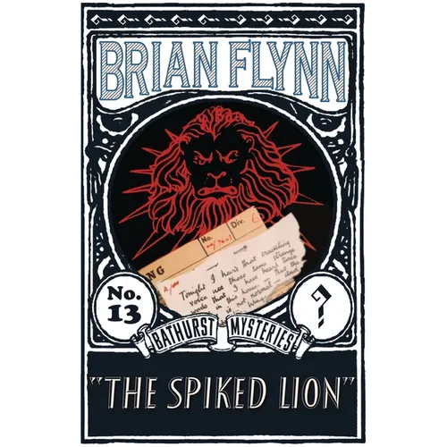 The Spiked Lion: An Anthony Bathurst Mystery - Paperback