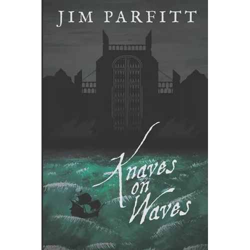Knaves on Waves - Paperback
