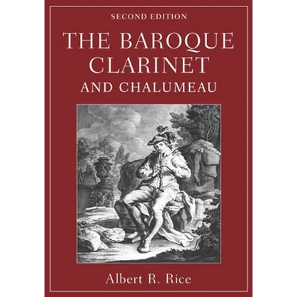 The Baroque Clarinet and Chalumeau - Paperback