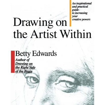 Drawing on the Artist Within - Paperback