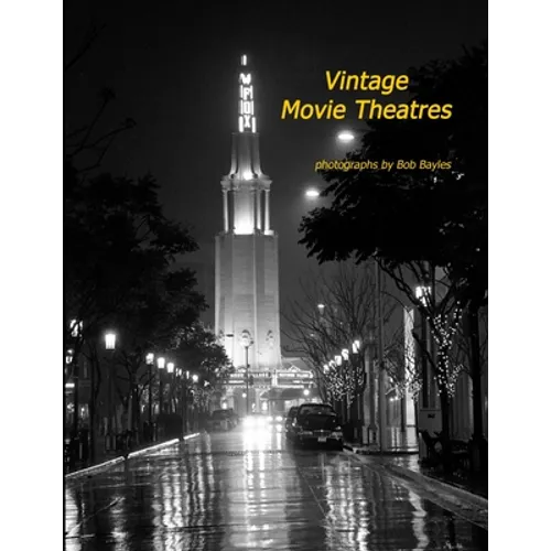 Vintage Movie Theatres - Paperback