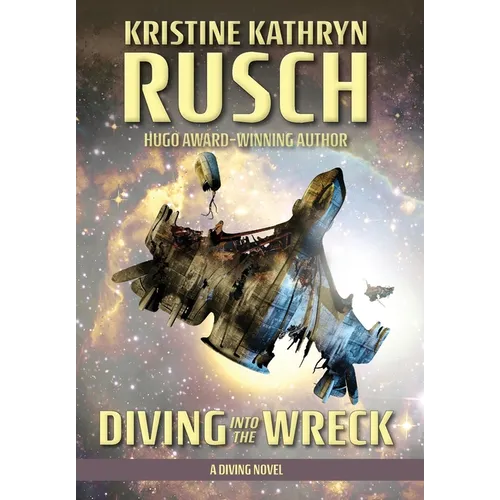Diving into the Wreck: A Diving Novel - Hardcover