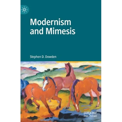 Modernism and Mimesis - Hardcover