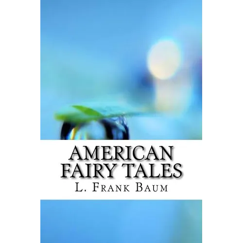 American Fairy Tales - Paperback