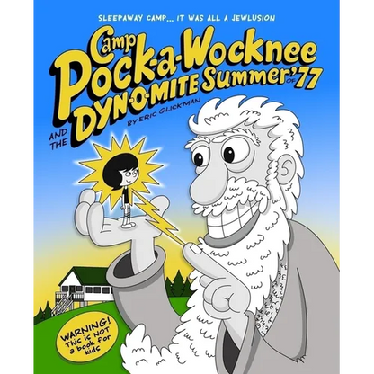 Camp Pock-A-Wocknee & the Dynomite Summer of '77 - Paperback