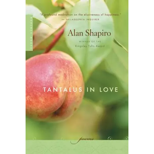 Tantalus in Love: Poems - Paperback