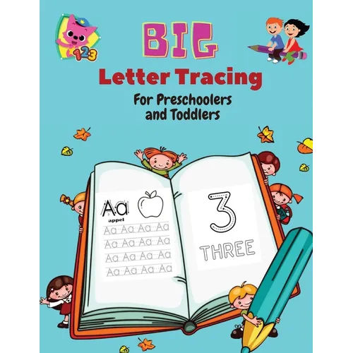 BIG Letter Tracing for Preschoolers and Toddlers: Homeschool Preschool Learning Activities for 3+ year olds (Big ABC Books) Tracing Letters, Numbers, - Paperback