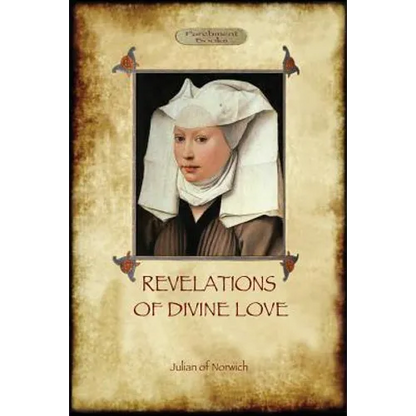 Revelations of Divine Love - Paperback
