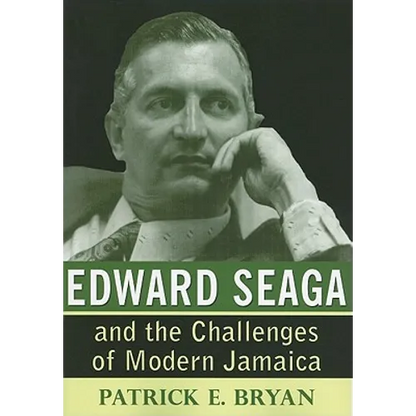 Edward Seaga and the Challenges of Modern Jamaica - Paperback