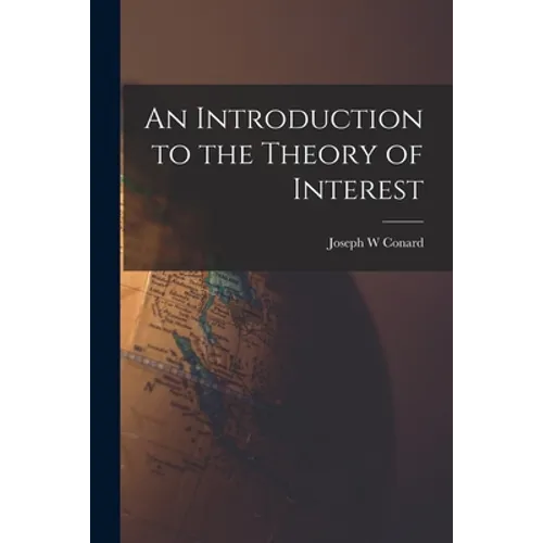 An Introduction to the Theory of Interest - Paperback