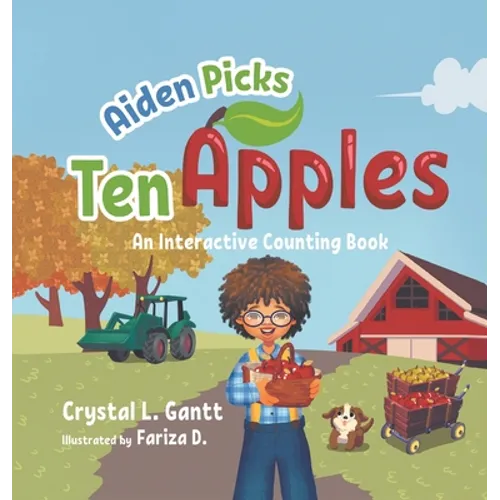 Aiden Picks Ten Apples: An Interactive Counting Book - Hardcover