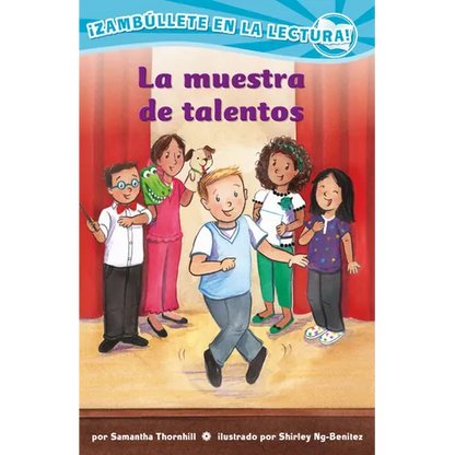 La Muestra de Talentos (Confetti Kids #11): (The Talent Show) - Paperback