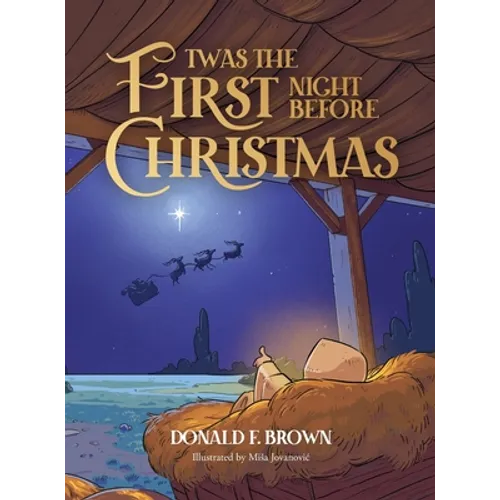 Twas the First Night Before Christmas - Hardcover