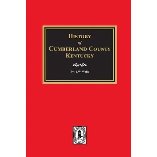 History of Cumberland County, Kentucky - Paperback