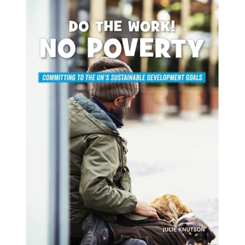 Do the Work! No Poverty - Library Binding