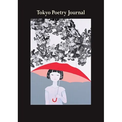 Tokyo Poetry Journal - Volume 4: Heisei Generations - Paperback