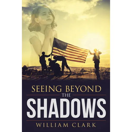 Seeing Beyond the Shadows - Paperback