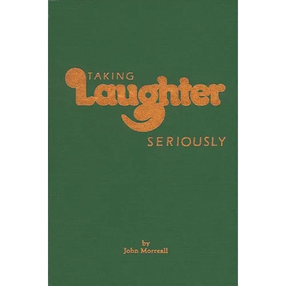 Taking Laughter Seriously - Paperback