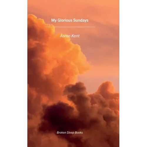 My Glorious Sundays - Paperback